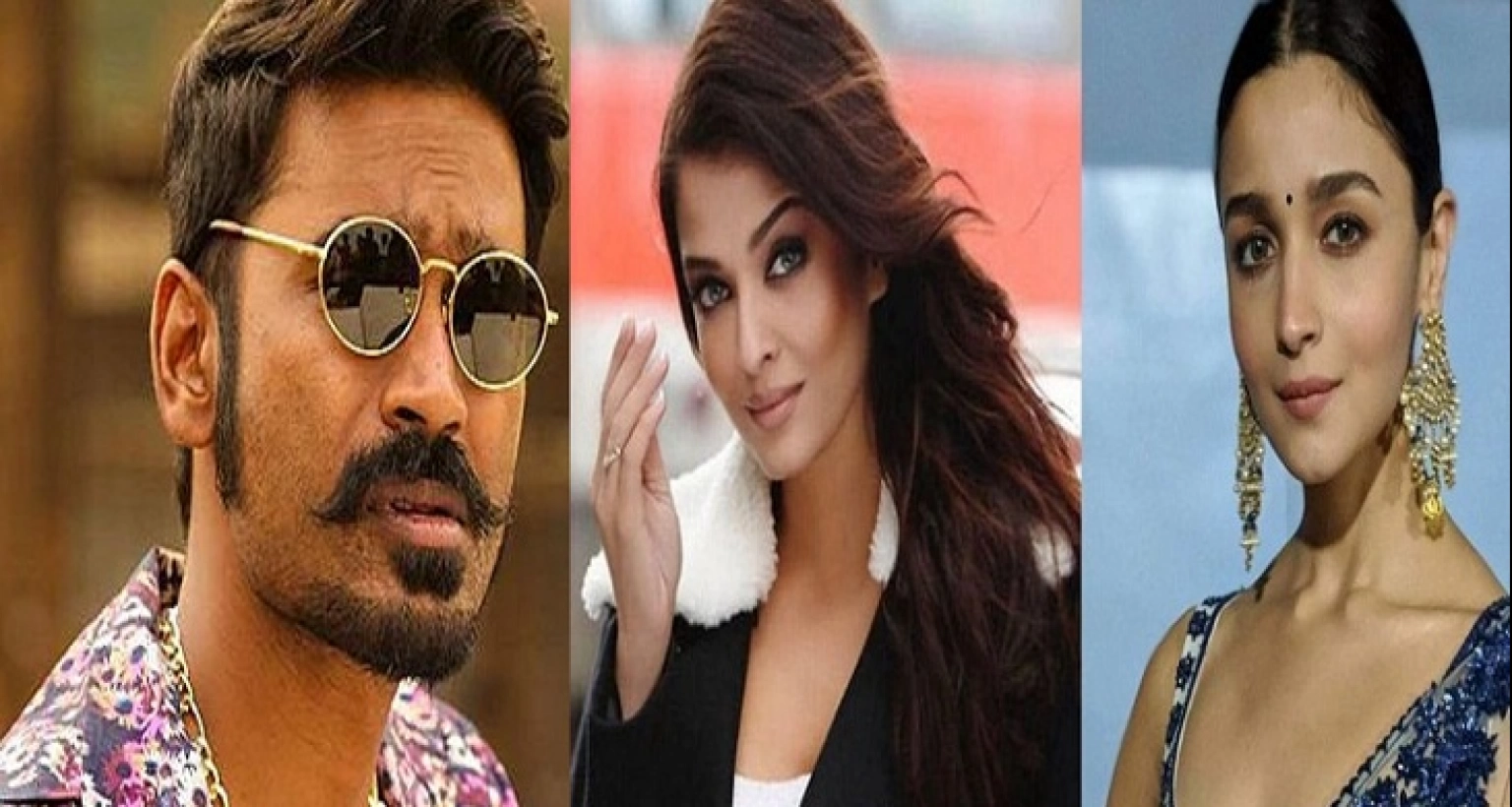 এক নম্বরে ধানুশ, যথাক্রমে দ্বিতীয় এবং তৃতীয় আলিয়া ও ঐশ্বরিয়া