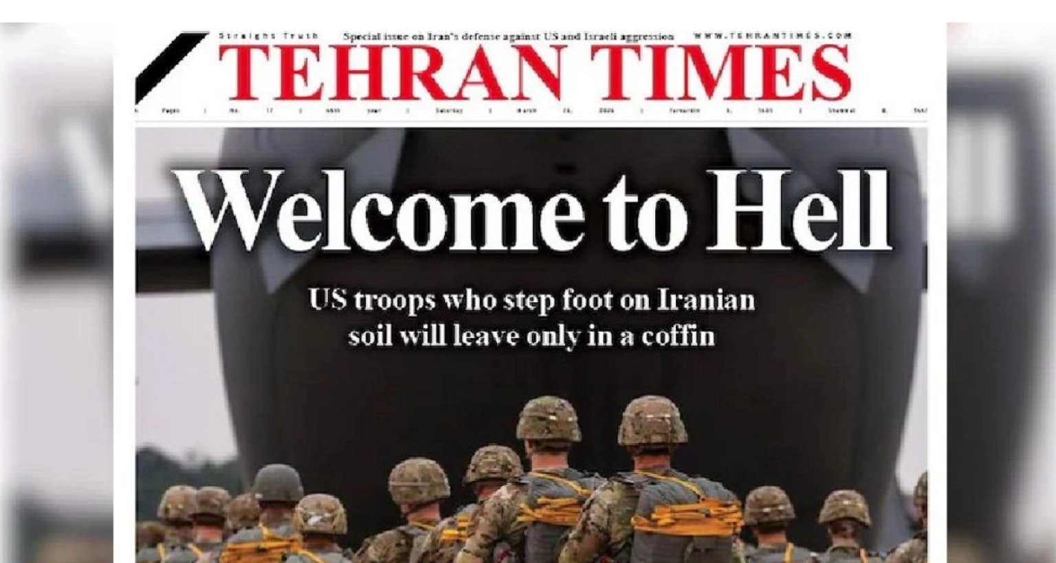 ‘ওয়েলকাম টু হেল’ (জাহান্নামে স্বাগতম); যুক্তরাষ্ট্রের সেনাদের প্রতি ইরান