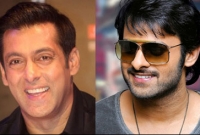 এক ছবিতে দেখা যাবে প্রভাস আর সালমান খানকে?